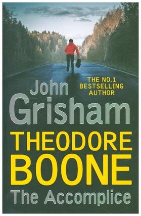 Grisham | Theodore Boone: The Accomplice | Buch | 978-1-5293-7397-4 | www.sack.de
