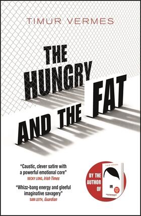 Vermes |  The Hungry and the Fat | Buch |  Sack Fachmedien