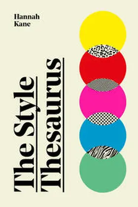 Kane | The Style Thesaurus | Buch | 978-1-5294-2187-3 | www.sack.de