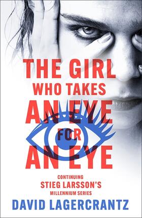 Lagercrantz |  The Girl Who Takes an Eye for an Eye | Buch |  Sack Fachmedien