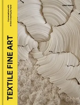 Adams |  Textile Fine Art | Buch |  Sack Fachmedien