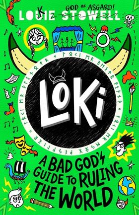 Stowell |  Loki: A Bad God's Guide to Ruling the World | Buch |  Sack Fachmedien