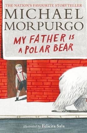 Morpurgo |  My Father Is a Polar Bear | Buch |  Sack Fachmedien