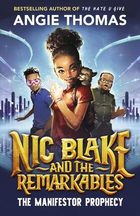 Thomas |  Nic Blake and the Remarkables: The Manifestor Prophecy | Buch |  Sack Fachmedien