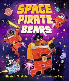 Chisholm |  Space Pirate Bears | Buch |  Sack Fachmedien