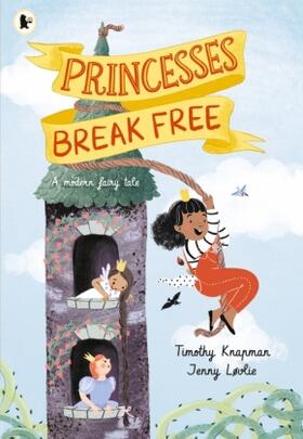 Knapman |  Princesses Break Free | Buch |  Sack Fachmedien