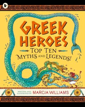 Williams |  Greek Heroes: Top Ten Myths and Legends! | Buch |  Sack Fachmedien