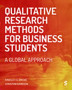 Omeihe / Harrison | Qualitative Research Methods for Business Students | Buch | 978-1-5296-0173-2 | sack.de