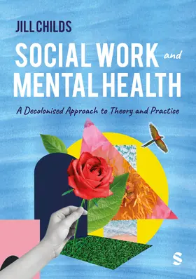 Childs |  Social Work and Mental Health | Buch |  Sack Fachmedien