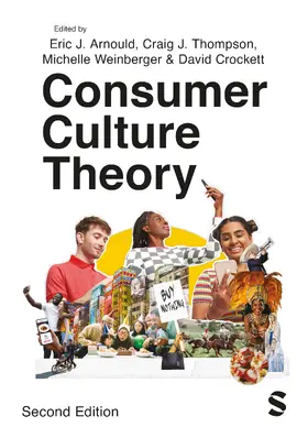 Arnould / Thompson / Crockett |  Consumer Culture Theory | Buch |  Sack Fachmedien