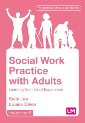 Lee / Oliver |  Social Work Practice with Adults | eBook | Sack Fachmedien