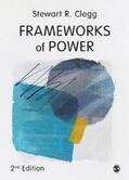 Clegg |  Frameworks of Power | eBook | Sack Fachmedien