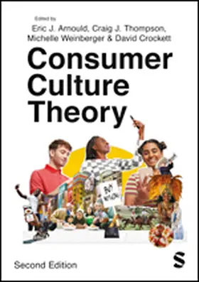 Arnould / Thompson / Crockett |  Consumer Culture Theory | eBook | Sack Fachmedien