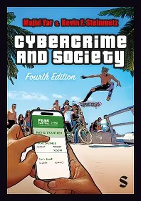 Yar / Steinmetz |  Cybercrime and Society | eBook | Sack Fachmedien