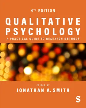 Smith | Qualitative Psychology: A Practical Guide to Research Methods | Buch | 978-1-5296-1644-6 | www.sack.de