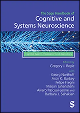 Boyle / Northoff / Barbey |  The Sage Handbook of Cognitive and Systems Neuroscience | eBook | Sack Fachmedien