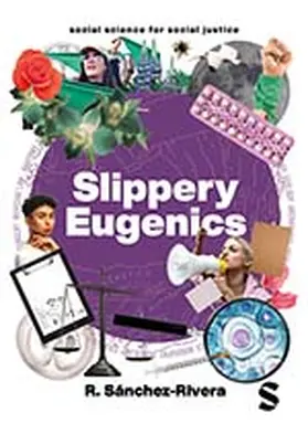 Sánchez-Rivera |  Slippery Eugenics | Buch |  Sack Fachmedien