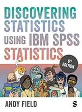 Field | Discovering Statistics Using IBM SPSS Statistics | E-Book | www.sack.de