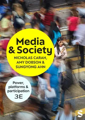 Dobson / Carah / Ahn |  Media and Society | Buch |  Sack Fachmedien