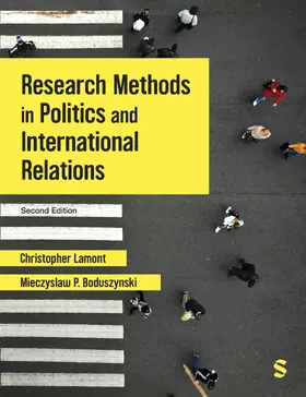 Lamont / Boduszynski |  Research Methods in Politics and International Relations (Second Edition ) | Buch |  Sack Fachmedien
