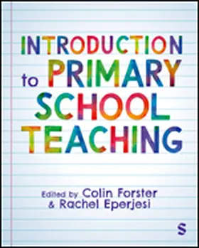 Forster / Eperjesi |  Introduction to Primary School Teaching | eBook | Sack Fachmedien