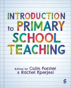 Forster / Eperjesi | Introduction to Primary School Teaching | E-Book | sack.de