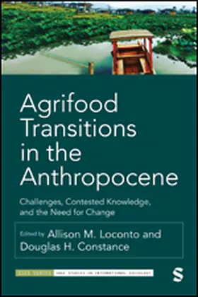Loconto / Constance |  Agrifood Transitions in the Anthropocene | Buch |  Sack Fachmedien