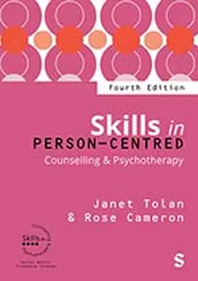 Tolan / Cameron | Skills in Person-Centred C&P 4e 4E | Buch | 978-1-5296-8248-9 | www.sack.de