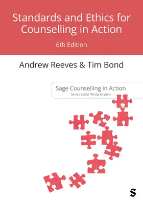 Reeves / Bond | Standards and Ethics for Counselling in Action | Buch | 978-1-5296-8308-0 | www.sack.de