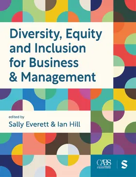 Everett / Hill |  Diversity, Equity and Inclusion for Business & Management | Buch |  Sack Fachmedien
