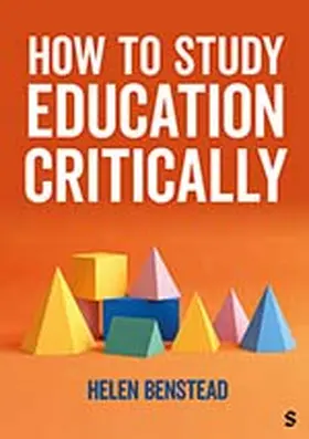 Benstead |  How to Study Education Critically | Buch |  Sack Fachmedien