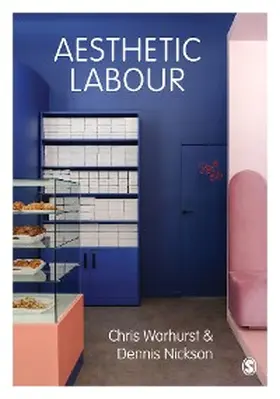 Warhurst / Nickson |  Aesthetic Labour | eBook | Sack Fachmedien