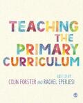 Forster / Eperjesi |  Teaching the Primary Curriculum | eBook | Sack Fachmedien