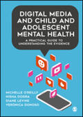 O'Reilly / Dogra / Levine |  Digital Media and Child and Adolescent Mental Health | Buch |  Sack Fachmedien