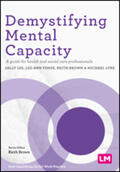 Lee / Fenge / Brown |  Demystifying Mental Capacity | Buch |  Sack Fachmedien