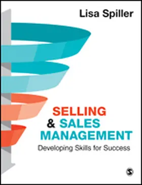 Spiller |  Selling & Sales Management | Buch |  Sack Fachmedien