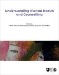 Moller / Vossler / Jones |  Understanding Mental Health and Counselling | eBook | Sack Fachmedien
