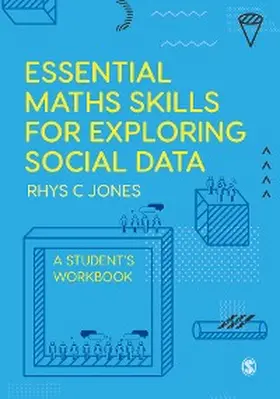 Jones |  Essential Maths Skills for Exploring Social Data | eBook | Sack Fachmedien