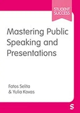 Selita / Kovas |  Mastering Public Speaking and Presentations | Buch |  Sack Fachmedien