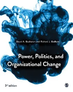 Buchanan / Badham |  Power, Politics, and Organizational Change | eBook | Sack Fachmedien