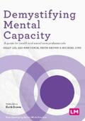 Lee / Fenge / Brown |  Demystifying Mental Capacity | eBook | Sack Fachmedien