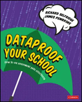 Selfridge / Pembroke | Dataproof Your School | Buch | 978-1-5297-3034-0 | www.sack.de