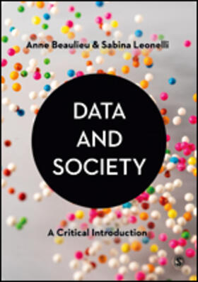 Beaulieu / Leonelli | Data and Society | Buch | 978-1-5297-3254-2 | sack.de
