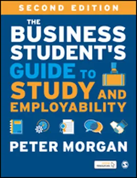 Morgan |  The Business Student's Guide to Study and Employability | eBook | Sack Fachmedien
