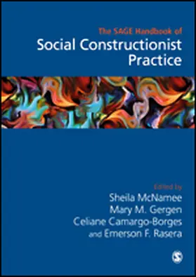 McNamee / Gergen / Camargo-Borges |  The Sage Handbook of Social Constructionist Practice | eBook | Sack Fachmedien