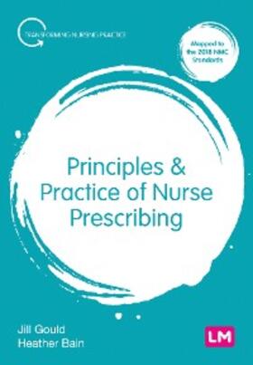 Gould / Bain | Principles and Practice of Nurse Prescribing | E-Book | sack.de