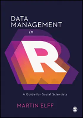 Elff |  Data Management in R | eBook | Sack Fachmedien