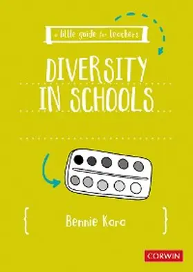 Kara |  A Little Guide for Teachers: Diversity in Schools | eBook | Sack Fachmedien