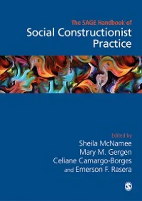McNamee / Gergen / Camargo-Borges |  The Sage Handbook of Social Constructionist Practice | eBook | Sack Fachmedien