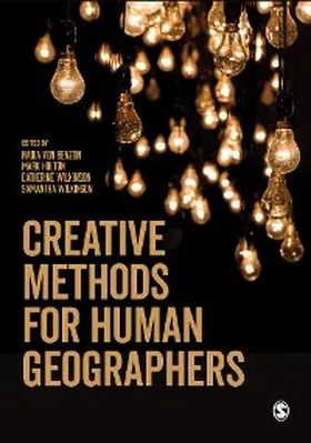 Benzon / Holton / Wilkinson |  Creative Methods for Human Geographers | eBook | Sack Fachmedien